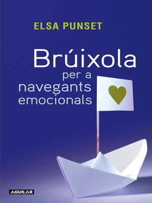 cover image of Brúixola per a navegants emocionals